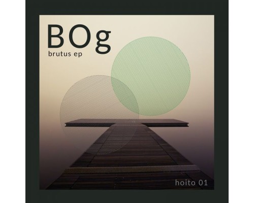 Bog - Brutus EP