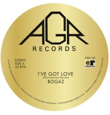 Bogaz - I've Got Love