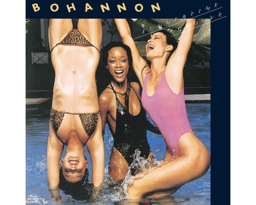 Bohannon - Summertime Groove