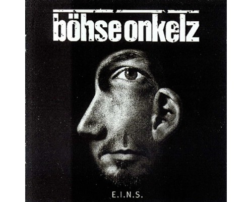 Böhse Onkelz - E.I.N.S.