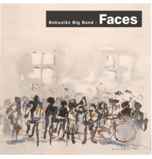 Bohuslän Big Band - Faces