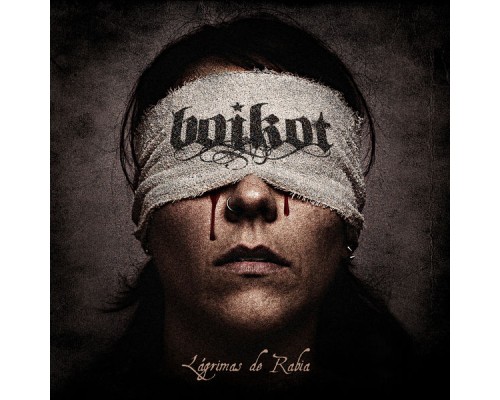 Boikot - Lágrimas de Rabia