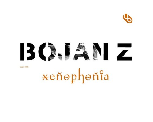 Bojan Z - Xenophonia (Bojan Z)