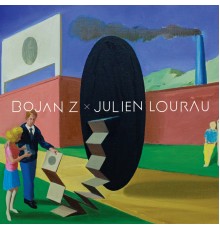 Bojan Z & Julien Lourau - Duo