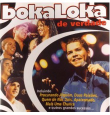 Bokaloka - De Verdade - Ao Vivo