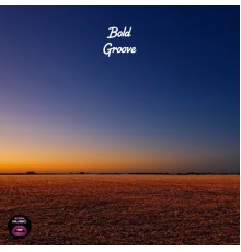 Bold - Groove