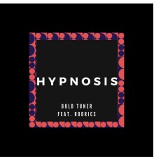 Bold Tuner - Hypnosis