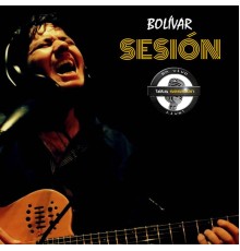 Bolivar - Sesión