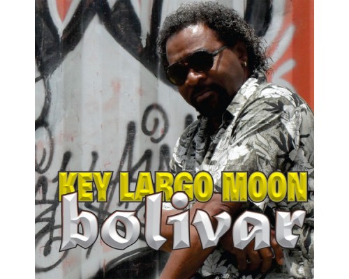 Bolivar - Key Largo Moon