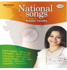 Bombay Saradha & Rajinikanth - National Songs