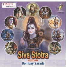 Bombay Sharadha - Siva Stotra