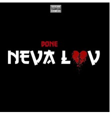 Bone - NEVA LUV