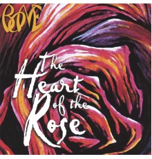 Bone - Heart of the Rose