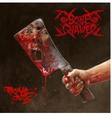 Bone Gnawer - Feast of Flesh