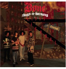 Bone Thugs-N-Harmony - E. 1999 Eternal