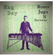 Bones Jugs n Harmony - Rag Day