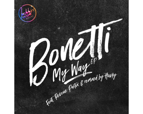 Bonetti - My Way EP