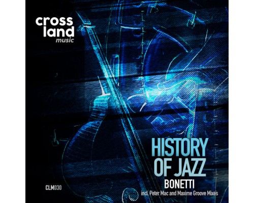 Bonetti - History of Jazz