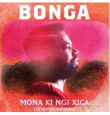 Bonga - Mona Ki Ngi Xica - EP