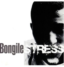 Bongile - Sress