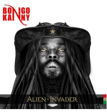 Bongo Kanny - Alien Invader