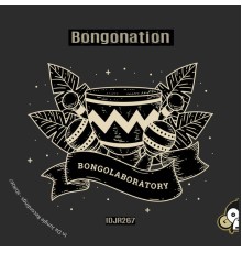 Bongonation - Bongolaboratory