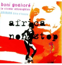 Boni Gnahoré - Africa Non-stop