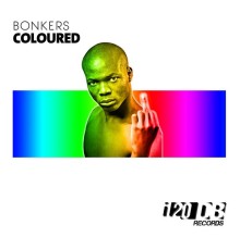 Bonkers - Coloured