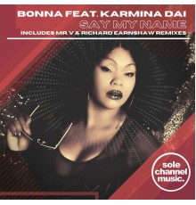 Bonna - Say My Name