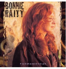 Bonnie Raitt - Fundamental