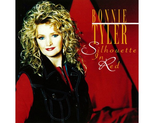 Bonnie Tyler - Silhouette In Red