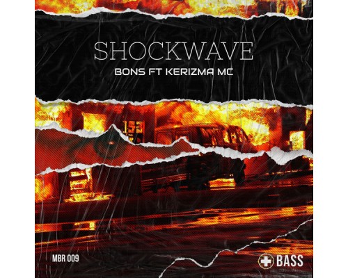 Bons ft Kerizma Mc - Shockwave