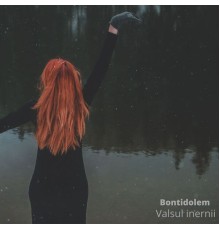 Bontidolem - Valsul iernii