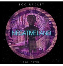 Boo Radley - Negative Land