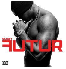 Booba - Futur