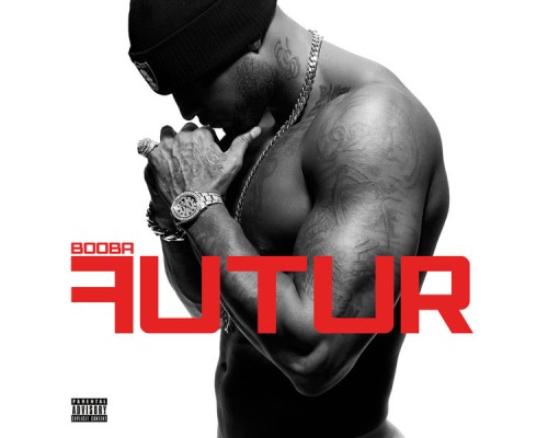 Booba - Futur