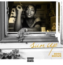 Boog Brown - Sun Up