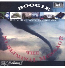 Boogie - The Subliminal Message