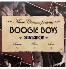 Boogie Boys - Revelation