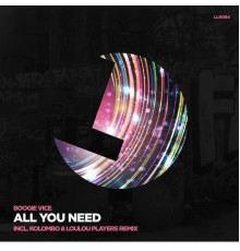 Boogie Vice - All You Need