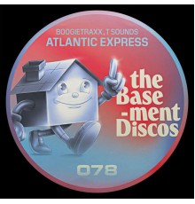 Boogietraxx, T Sounds - Atlantic Express