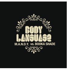 Booka Shade - Body Language