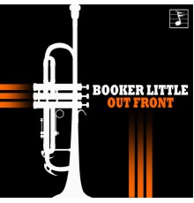 Booker Little - Out Front