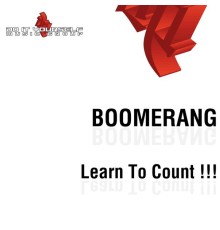 Boomerang - Learn To Count !!!