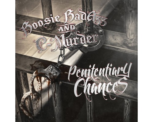 Boosie BadAzz & C-Murder - Penitentiary Chances