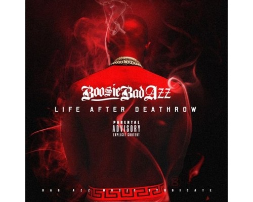 Boosie Badazz - Life After Deathrow