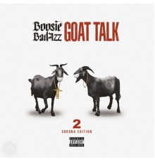 Boosie Badazz - Goat Talk 2