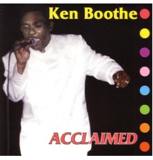 Boothe, Ken - Acclaimed