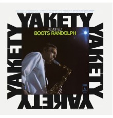 Boots Randolph - Yakety Revisited