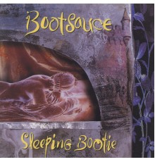 Bootsauce - Sleeping Bootie